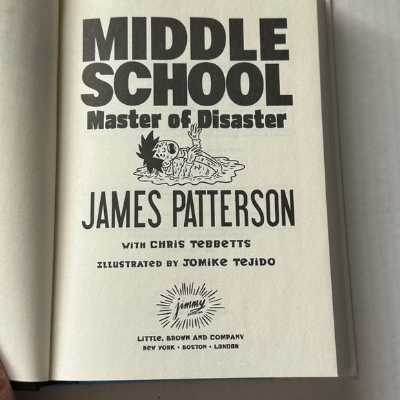 Middle School Master of Disaster by James Patterson 2020 hardcover - Picture 7 of 10
